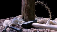 Christ Crucified: Stumbling Block, Folly or Wisdom of God?