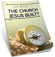 Where Is the Church Jesus Built?